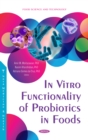 Image for In Vitro Functionality of Probiotics in Foods