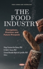 Image for Food Industry: Perceptions, Practices and Future Prospects