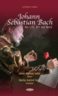 Image for Johann Sebastian Bach: His Life, Art and Work