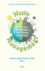 Image for Waste Management: Strategies, Challenges and Future Directions
