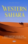 Image for Western Sahara: reasons for extemporaneous colonization and decolonization, 1885-1975