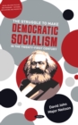 Image for Struggle to Make Democratic Socialism in the 21st Century