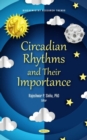 Image for Circadian rhythms and their importance