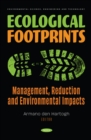 Image for Ecological footprints  : management, reduction and environmental impacts