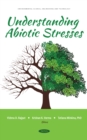 Image for Understanding Abiotic Stresses