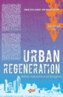 Image for Urban regeneration  : methods, implementation and management