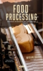 Image for Food Processing : Advances in Research and Applications