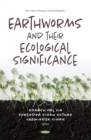 Image for Earthworms and Their Ecological Significance