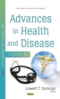 Image for Advances in Health and Disease. Volume 52 : Volume 52