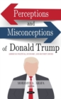 Image for Perceptions and Misconceptions of Donald Trump
