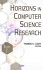 Image for Horizons in Computer Science Research. Volume 21