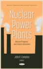 Image for Nuclear Power Plants: Recent Progress and Future Directions
