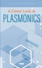 Image for A Closer Look at Plasmonics