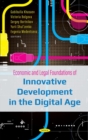 Image for Economic and Legal Foundations of Innovative Development in the Digital Age