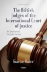 Image for The British judges of the International Court of Justice  : an explication?