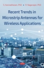 Image for Recent Trends in Microstrip Antennas for Wireless Applications