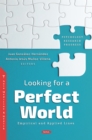 Image for Looking for a Perfect World: Empirical and Applied Lines