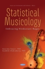 Image for Statistical Musicology: Embracing Hindustani Ragas