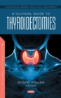 Image for A clinical guide to thyroidectomies