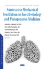 Image for Noninvasive Mechanical Ventilation in Anesthesiology and Perioperative Medicine