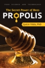 Image for Secret Power of Bees: Propolis