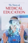 Image for The Future of Medical Education