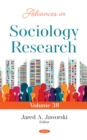 Image for Advances in Sociology Research. Volume 38