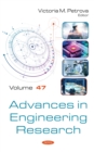 Image for Advances in Engineering Research. Volume 47