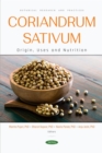 Image for Coriandrum Sativum: Origin, Uses and Nutrition