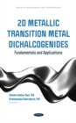 Image for 2D Metallic Transition Metal Dichalcogenides: Fundamentals and Applications