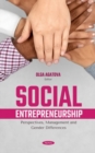 Image for Social Entrepreneurship: Perspectives, Management and Gender Differences