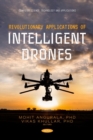 Image for Revolutionary Applications of Intelligent Drones