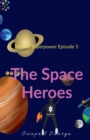 Image for The Space Heroes