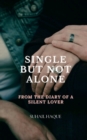 Image for Single But Not Alone