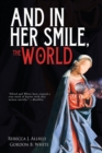 Image for And In Her Smile, the World