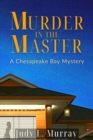 Image for Murder in the Master: A Chesapeake Bay Mystery