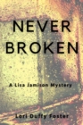 Image for Never Broken: A Lisa Jamison Mystery