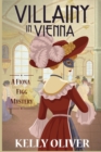 Image for Villainy in Vienna : A Fiona Figg Mystery