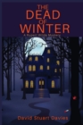Image for The Dead of Winter : A Rupert Wilde Mystery