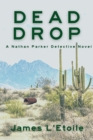 Image for Dead Drop: A Detective Nathan Parker Novel