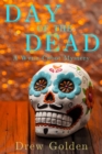 Image for Day of the Dead: A Wynn Cabot Mystery