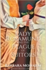 Image for Lady Rosamund and the Plague of Suitors