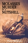 Image for Molasses Murder in a Nutshell : A Nutshell Murder Mystery