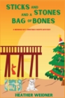 Image for Sticks and Stones and a Bag of Bones : A Mermaid Bay Christmas Shoppe Mystery