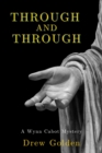 Image for Through and Through: A Wynn Cabot Mystery