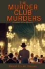 Image for Murder Club Murders: A Rupert Wilde Mystery