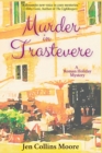 Image for Murder in Trastevere : A Roman Holiday Mystery