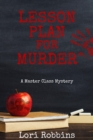 Image for Lesson Plan for Murder: A Master Class Mystery