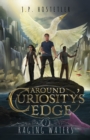 Image for Around Curiosity&#39;s Edge