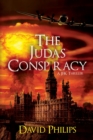 Image for The Judas Conspiracy : A JFK Thriller